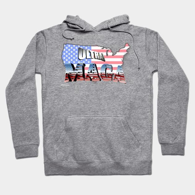 Ultra MAGA Hoodie by dekimdesigns